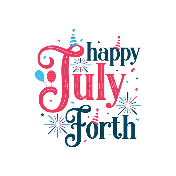 Happy July Fourth Happy Independence Day Lettering Vetor Grátis — Vetor de Stock