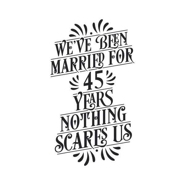 Wir Sind Seit Jahren Verheiratet Nichts Macht Uns Angst Jähriges — Stockvektor
