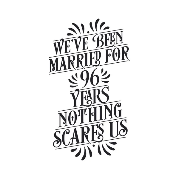 Éve Vagyunk Házasok Semmi Sem Ijeszt Meg Minket Évforduló Ünneplés — Stock Vector