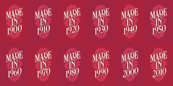 Beautiful Typographic Birthday Design Bundle Made 1900 1910 1920 1930 — Stockový vektor
