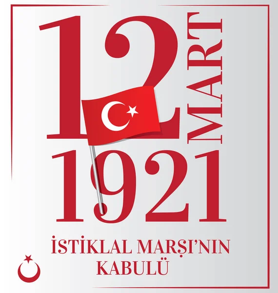 Mart Istiklal Marsinin Kabulu Traduzir Março Aceitação Hino Nacional — Vetor de Stock