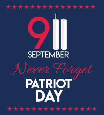 USA Patriot Day banner. September 11 Never forget.