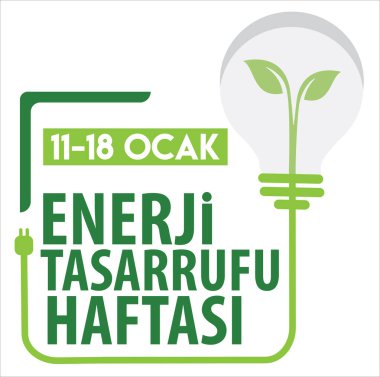 Enerji tasarrufu haftasi 11-18 ocaktranslate: Energy saving week 11-18 january