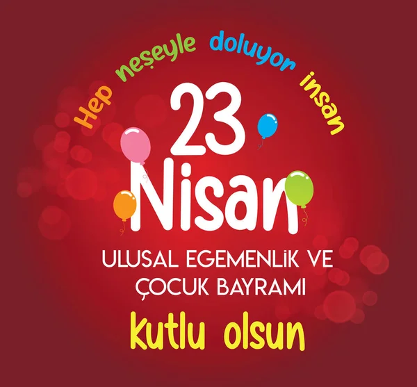 Happy April National Sovereignty Childrens Day Vector Turkish Nisan Ulusal — Wektor stockowy