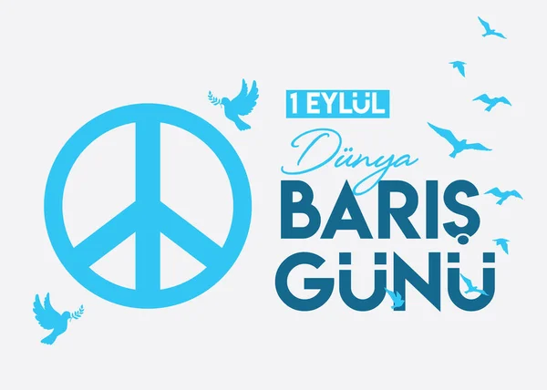 September World Peace Day Turkish Eylul Dunya Baris Gunu — Image vectorielle