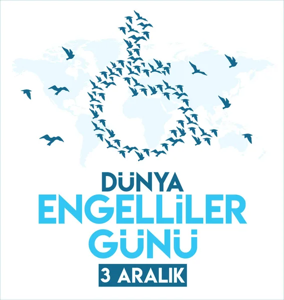 Translation December World Day Persons Disabilities Turkish Aralik Dunya Engelliler — Stockvektor