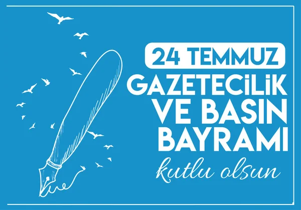 Happy July Journalists Press Day Turkish Temmuz Gazeteciler Basin Bayrami — Wektor stockowy