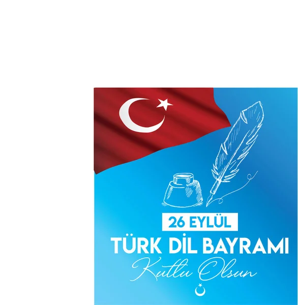 Septiembre Feliz Día Lengua Turca Turco Eylul Turk Dil Bayrami — Archivo Imágenes Vectoriales