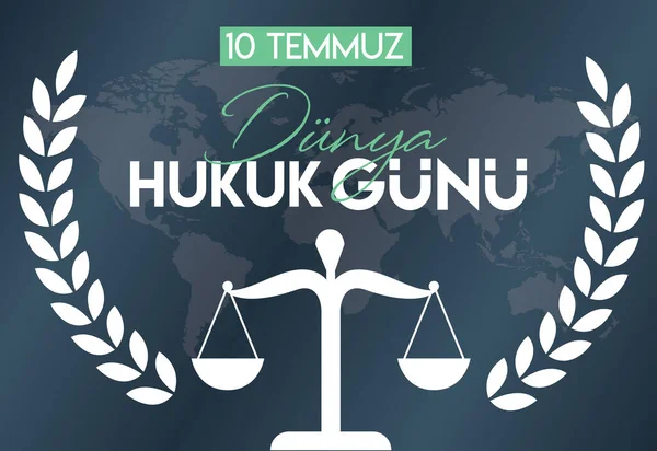 July World Law Day Turkish Dunya Hukuk Gunu Vector — Stockvector