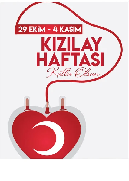 Happy Turkish Red Crescent Week October November Turkish Translation Kizilay — Wektor stockowy