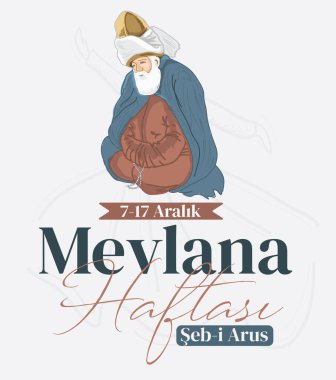 Mevlana Celaleddin-i Rumi, Mevlana Haftasi Turkey Konya, eb-i Arus. Tebrik Karti. Çeviri: Mevlana Rumi Günü, 2 Aralık. Dönen Derviş Sufi Dini Dansı.