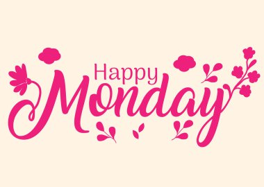 happy monday handwritten floral illustrations decorated design