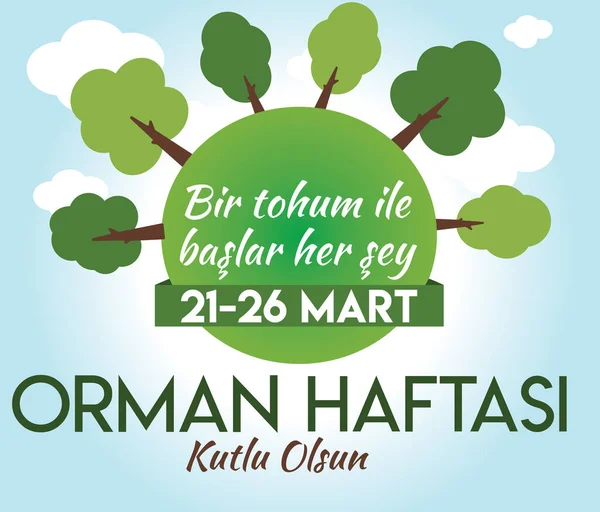 March Happy Forests Week Mart Orman Haftasi Kutlu Olsun — Stock Vector