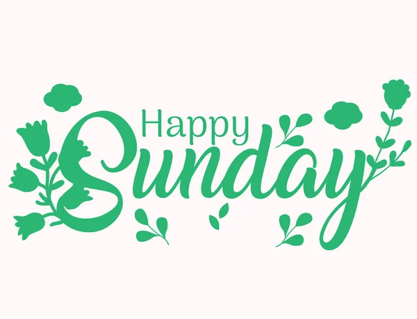Happy Sunday Handwritten Design Decorated Flower Drawings —  Vetores de Stock