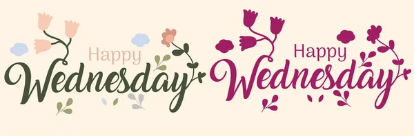Happy Wednesday Handwritten Floral Illustrations Decorated Design — Stok Vektör