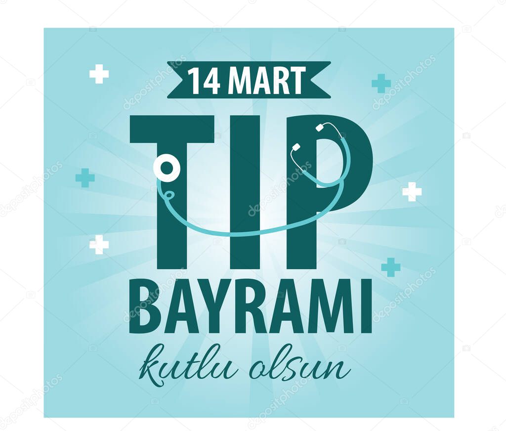 14 mart tip bayrami kutlu olsun translate: 14th March Happy medical day