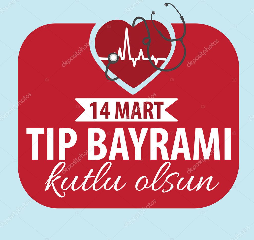 14 mart tip bayrami kutlu olsun translate: 14th March Happy medical day