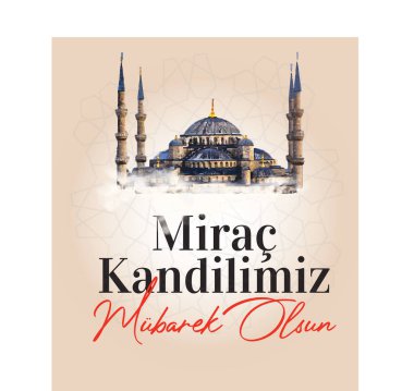 Mirac Kandilimiz Mubarek olsun. Mirac Kandili Kutlu olsun. Müslüman bayramı, ziyafet. Dini günler. Mirac