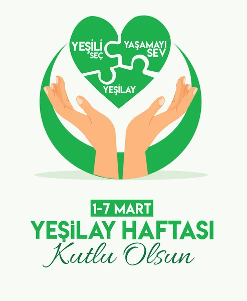 Yasamayi Sec Yesilay Haftasi Mart Traduire Choisir Vivre Mars Journée — Image vectorielle