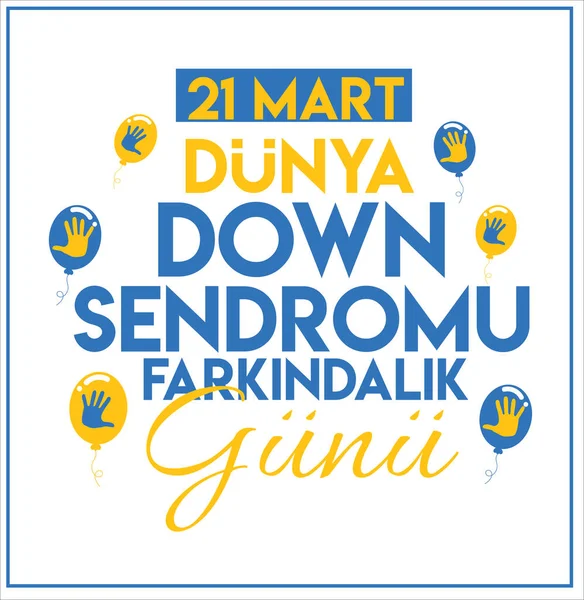 Marzo Giornata Mondiale Della Sindrome Traduci Mart Dunya Sendromu Farkindalik — Vettoriale Stock