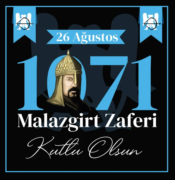 Turkey Manzikert 1071 August Manzikert Victory Big Assault Turkish Agustos — стоковий вектор
