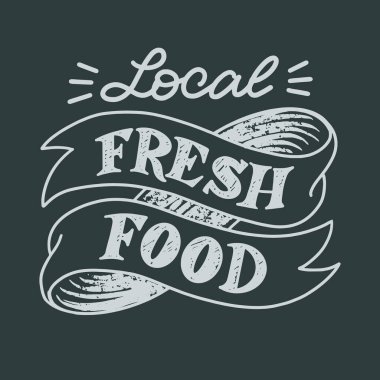 Signboard - local fresh food drawn in chalk on a blackboard in lettering style. For print and design.Vector clipart.