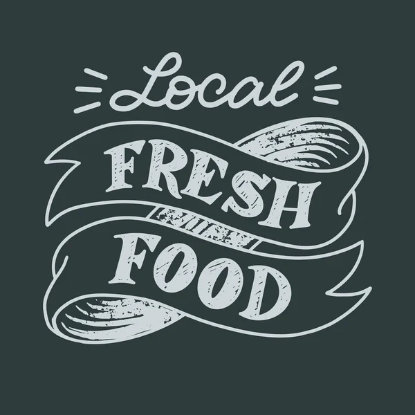 Signboard Local Fresh Food Drawn Chalk Blackboard Lettering Style Print — Stockvektor