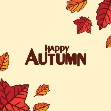 Happy Autumn Background with Orange and Red Leaves Vector Design