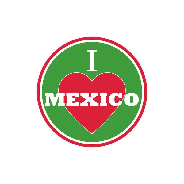 Mexico Love Badge Mexican Label Mexico Sticker Independence Day National — Stock Vector