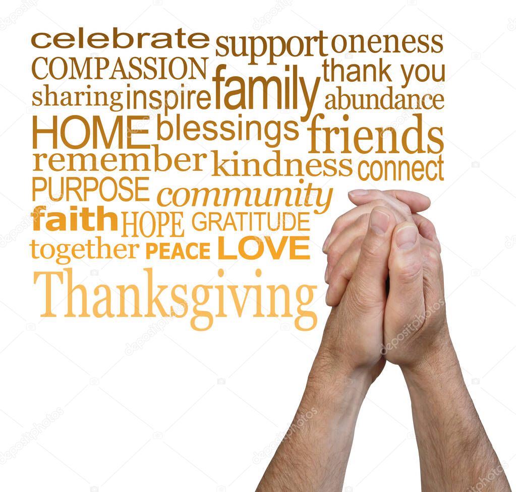 Words associated with prayer and  Thanksgiving - male hands in prayer position beside a square shape word cloud relevant to Thanksgiving on a white background