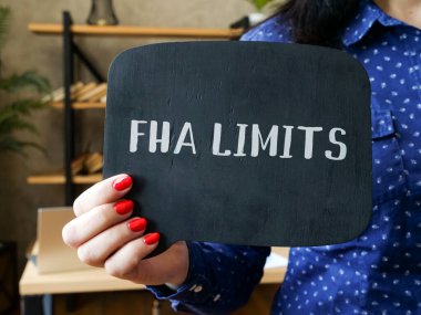  FHA LIMITS Federal Konut İdaresi ile ilgili finansal konsept..