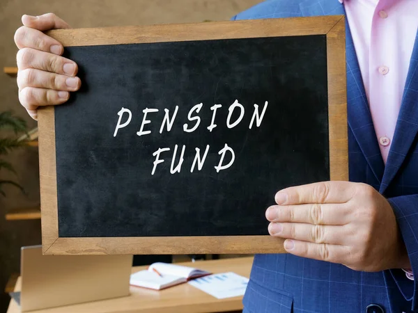 Finanční Koncept Znamená Pension Fond Frází Tabuli — Stock fotografie