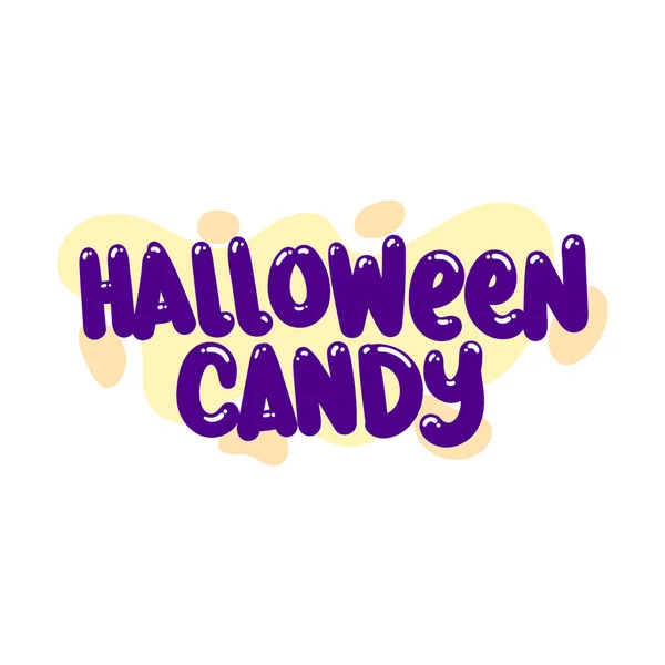 Halloween Candy Zitat Text Typografie Design Grafik Vektor Illustration — Stockvektor