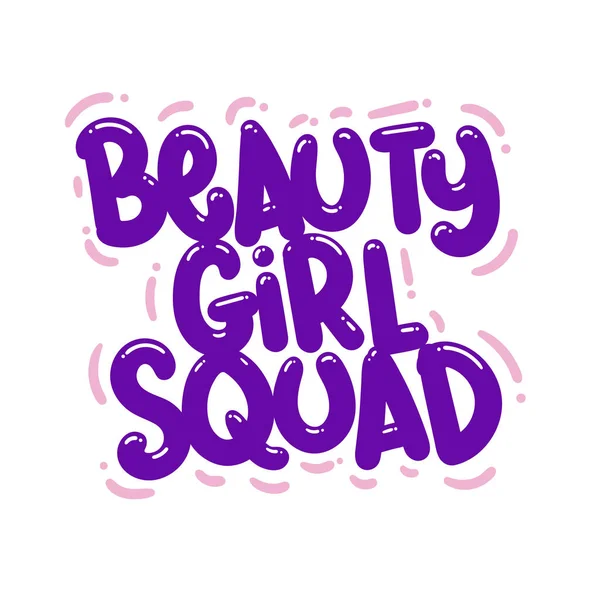 Beauty Girl Squad Quote Text Typography Design Graphic Vector Illustration — Stockvektor