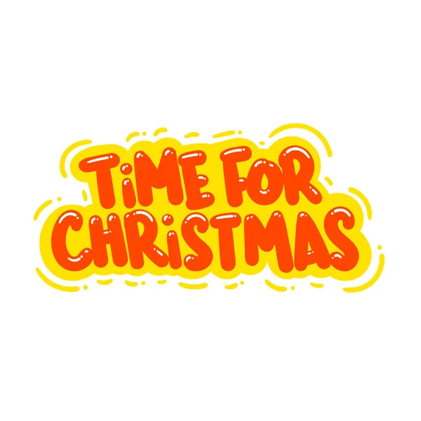 Time Christmas Quote Text Typography Design Graphic Vector Illustration Stockvektor