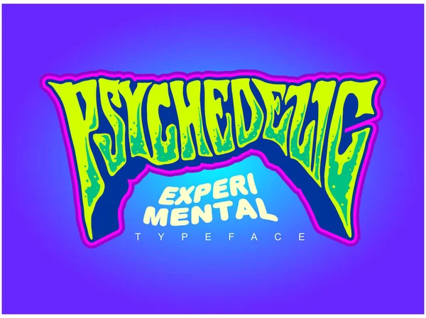Psychedelic Word Lettering Typography Vector Illustrations Your Work Logo Merchandise — Stock Vector