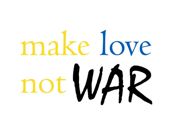 Ukraine Text Vector Illustration Make Love War Lettering Support Ukraine — Stock Vector