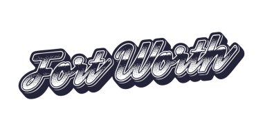 Fort Worth şehir adı retro üç boyutlu grafik tarzında
