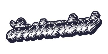 İstanbul 'un eski üç boyutlu grafik tarzındaki şehir adı