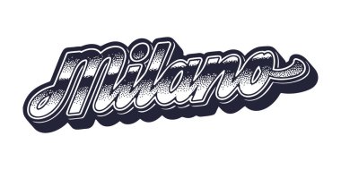 Milan 'ın eski üç boyutlu grafik tarzındaki şehir adı