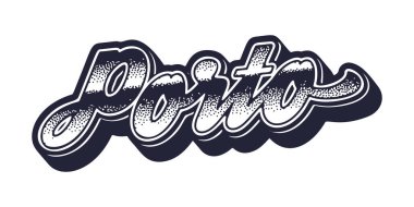 Geçmişe dönük üç boyutlu grafik biçiminde Porto Şehri adı