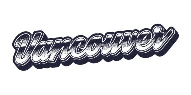 Vancouver şehir adı retro üç boyutlu grafik tarzında