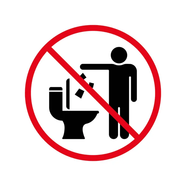 Não jogue lixo e papel no sinal de silhueta da sala de banho. Não sujeira em Toilet Warning Icon. Mantenha o símbolo limpo. Gota Proibida Pictograma Lixo. Ilustração Vectorial Isolada —  Vetores de Stock