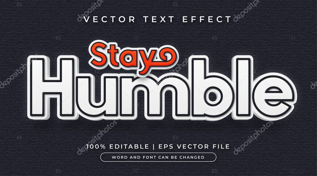 Stay humble editable text effect style