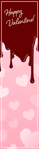 Sevgililer Günü Afişi Pembe Kalp Geçmişi Damla Damla Çikolata 160X600 — Stok Vektör