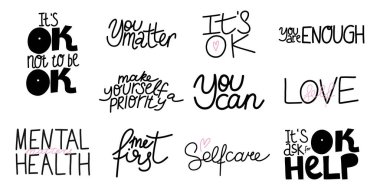 Akıl Sağlığı. Motivasyon ve ilham verici bir alıntı. Pozitif düşünce harfleri. Psikoloji el yazısı. Kart, poster ya da tişört, rozet ve çıkartma için tipografi baskısı. Vektör seti