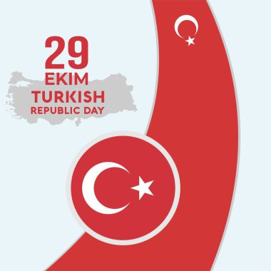 29 october turkey republic day, 29 ekim turkish republic day, turkey independence day flat design