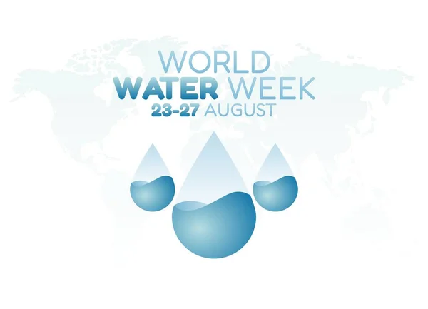 Vector Graphic World Water Week Good World Water Week Celebration — Archivo Imágenes Vectoriales