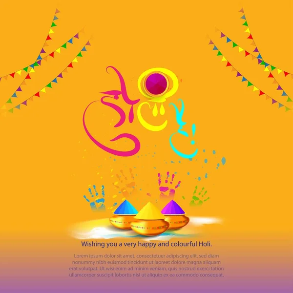 Ilustração Vetorial Saudação Happy Holi Texto Hindi Escrito Significa Que —  Vetores de Stock