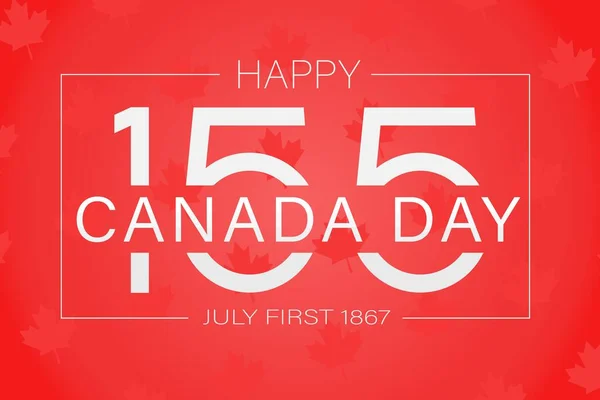 Boldog Kanadai Napot 155 Július 1867 Banner Vörös Háttér Kanadai — Stock Vector